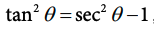 Tangent and Secant Identity